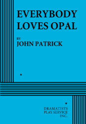Everybody Loves Opal