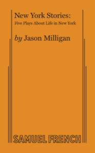 New York Stories: Five Plays About Life in New York