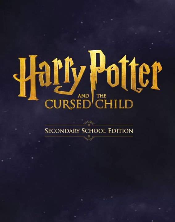 Harry Potter and the Cursed Child (Secondary School Edition)