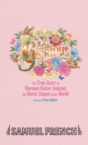 Glorious! (A Version for Three Actors)