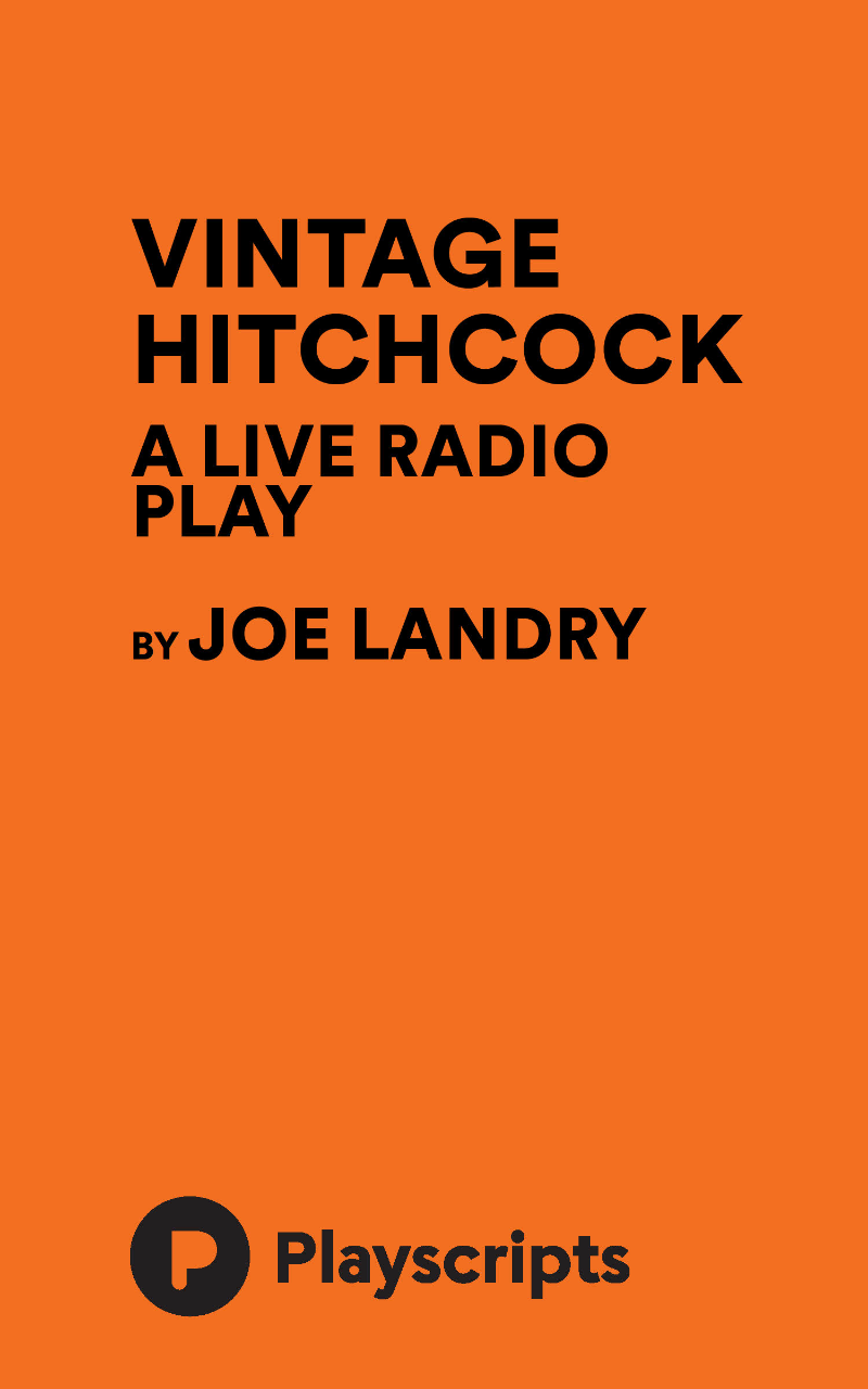 Vintage Hitchcock: A Live Radio Play