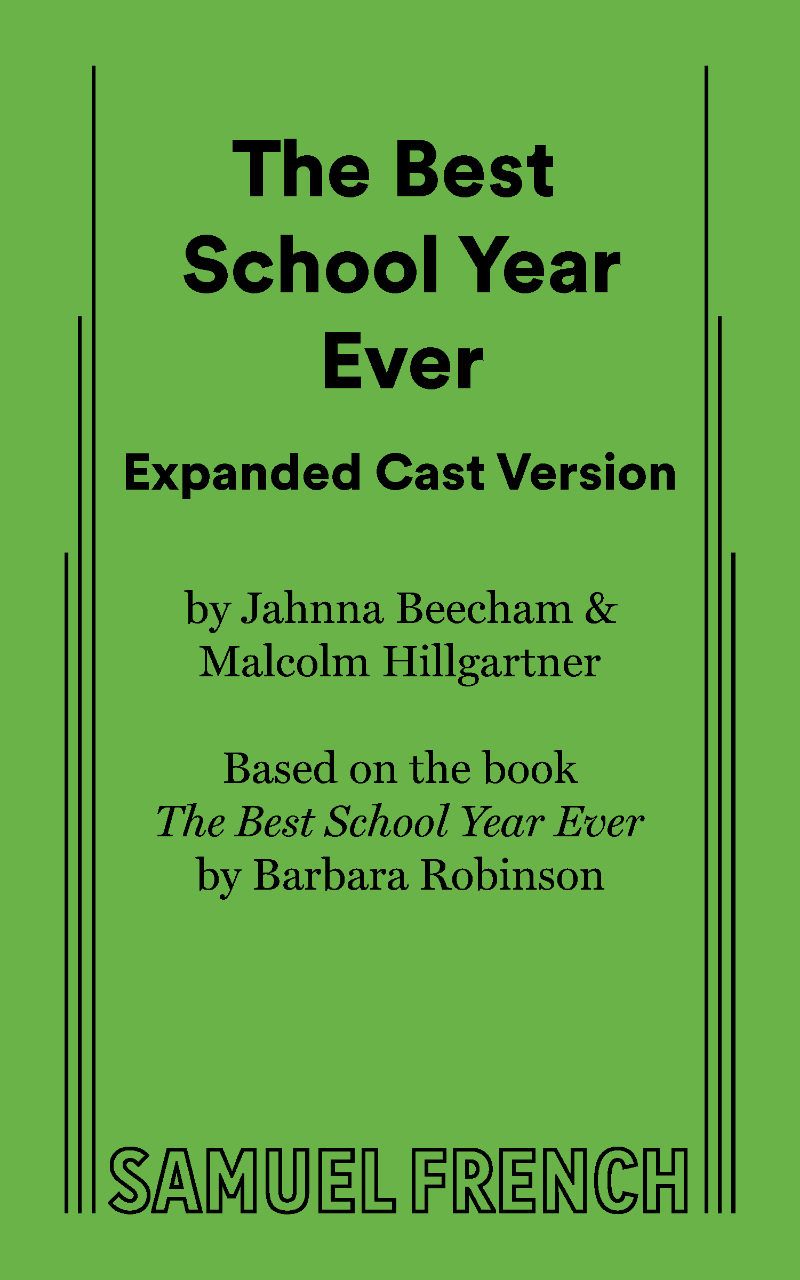 The Best School Year Ever (Expanded Cast)