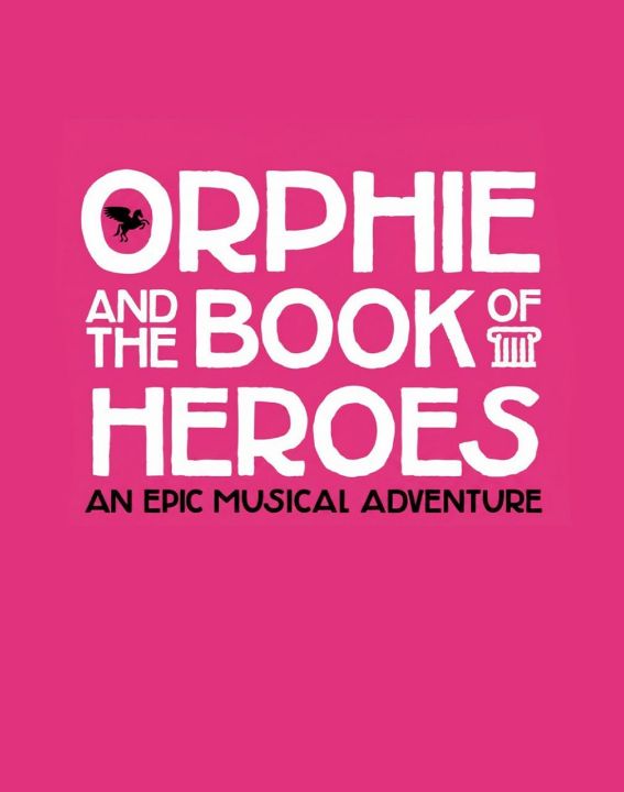 Orphie and the Book Of Heroes