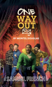 One Way Out