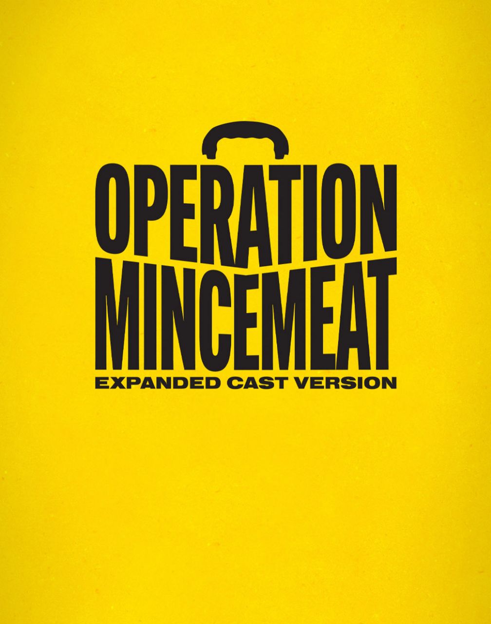 Operation Mincemeat (Expanded Cast Version)