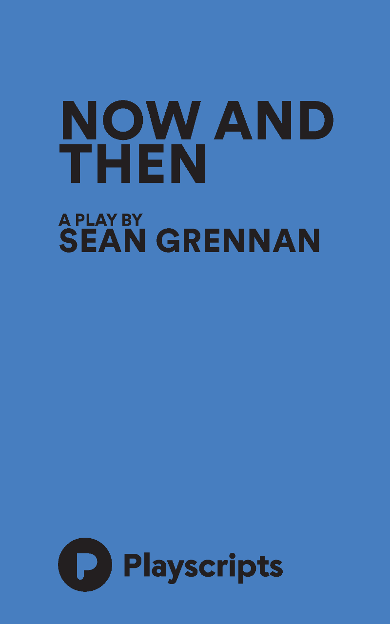 Now and Then (Grennan)
