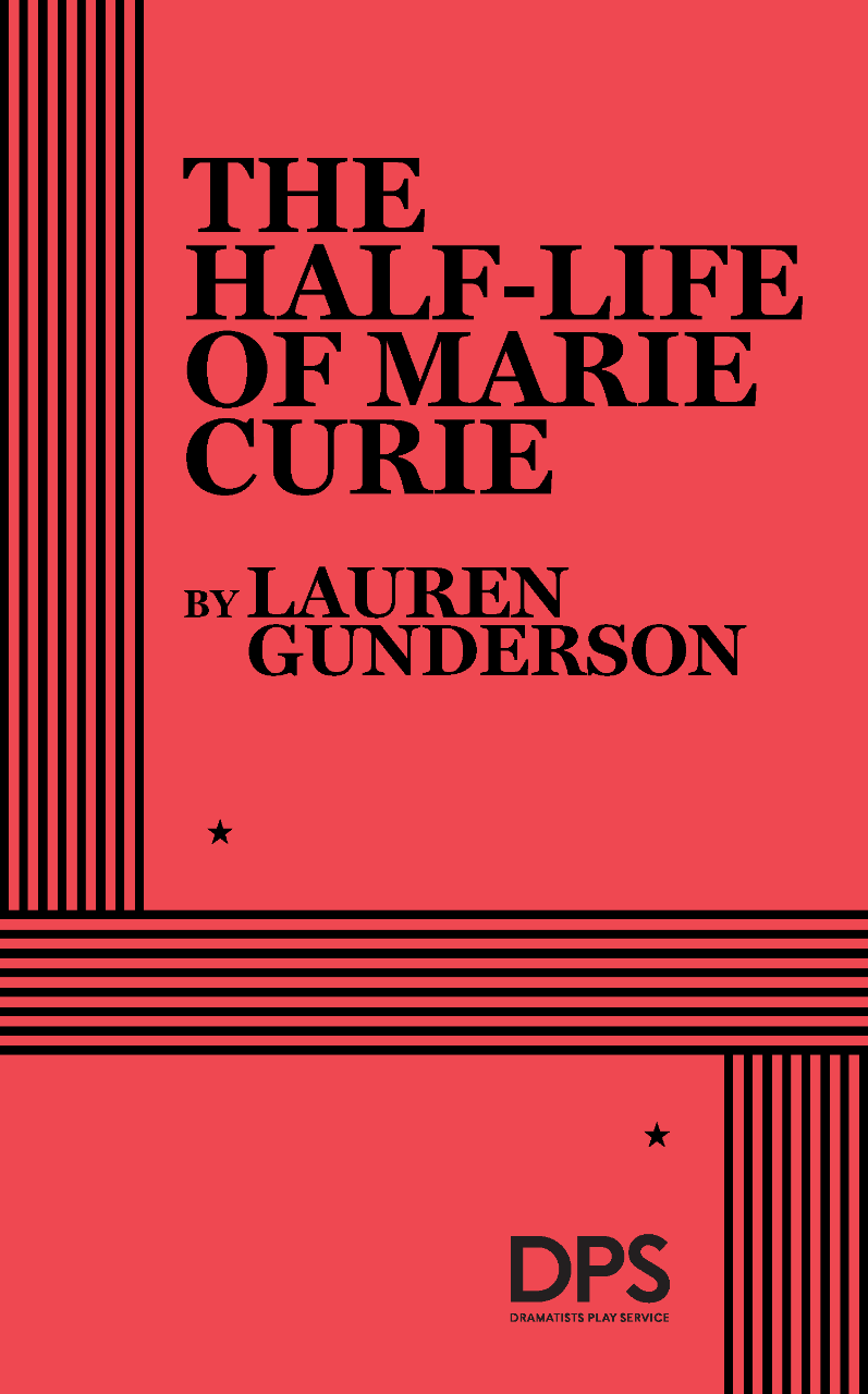 The Half-Life of Marie Curie