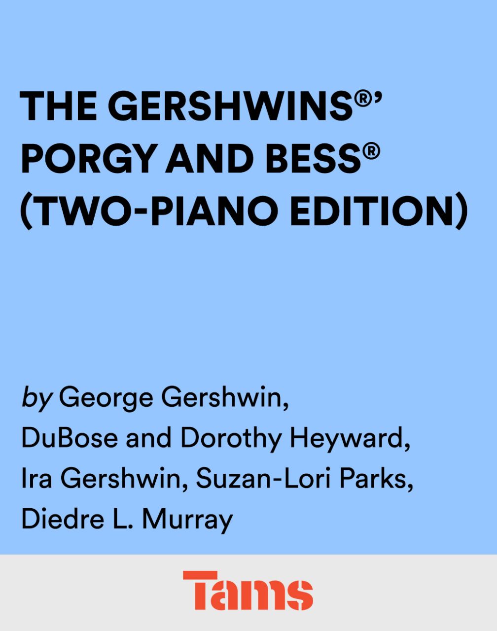 The Gershwins®' Porgy and Bess® (Two-Piano Edition) official catalogue artwork