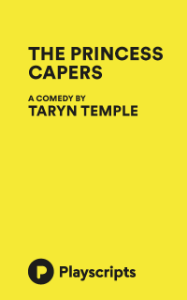 The Princess Capers