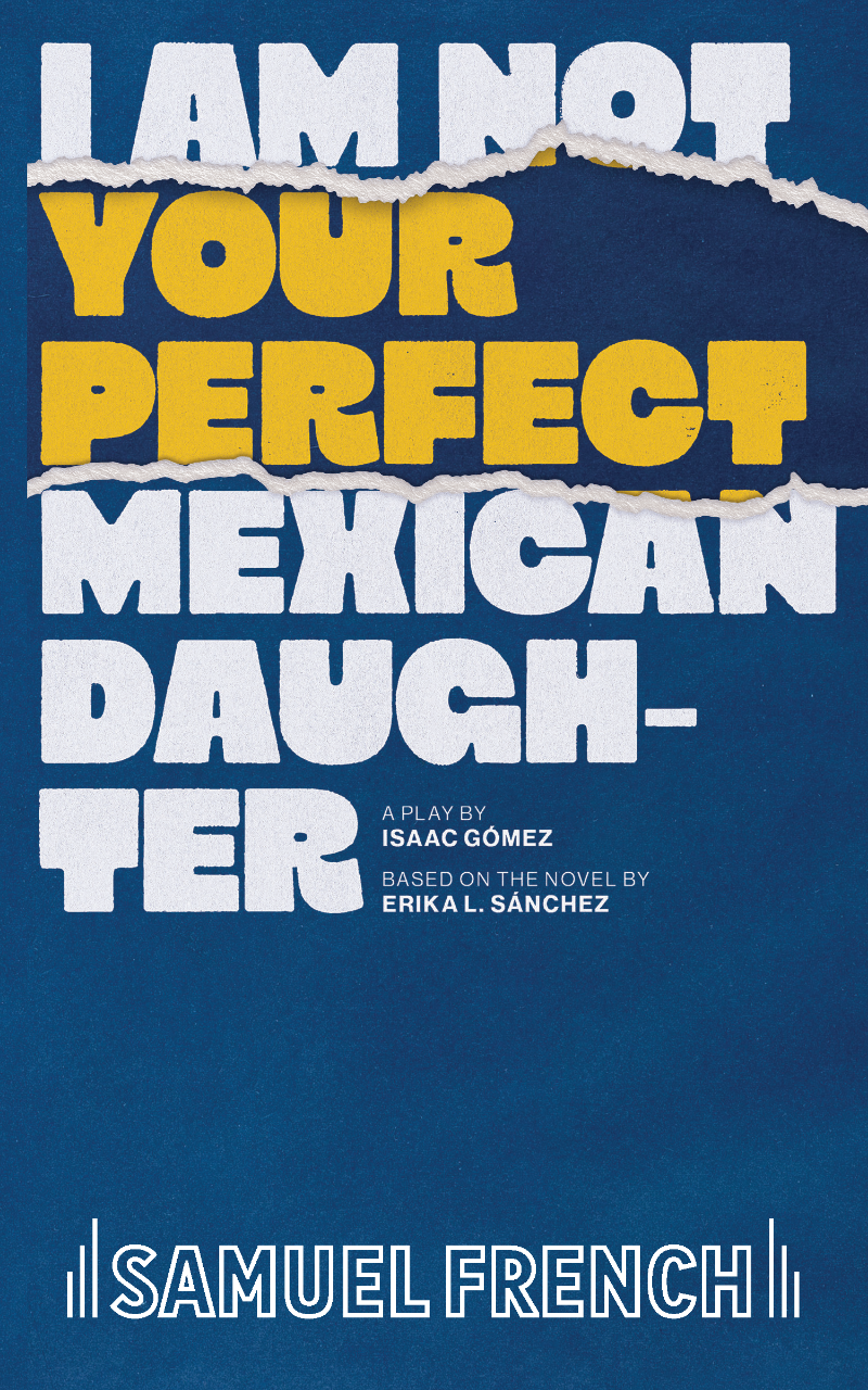 I Am Not Your Perfect Mexican Daughter