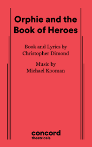 Orphie and the Book Of Heroes