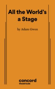 All the World's a Stage (Gwon)
